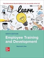 Employee Training & Development ISE 9th edition цена и информация | Книги по экономике | kaup24.ee