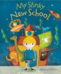 My Stinky New School New edition hind ja info | Väikelaste raamatud | kaup24.ee