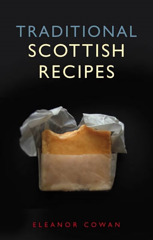Traditional Scottish Recipes hind ja info | Retseptiraamatud  | kaup24.ee