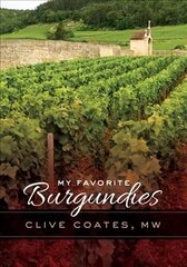 My Favorite Burgundies цена и информация | Книги рецептов | kaup24.ee
