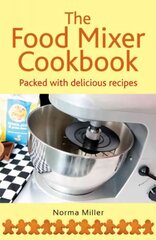 Food Mixer Cookbook hind ja info | Retseptiraamatud  | kaup24.ee