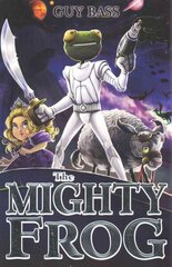 Mighty Frog UK ed. цена и информация | Книги для подростков и молодежи | kaup24.ee