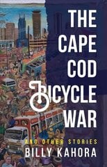 The Cape Cod Bicycle War: and Other Stories цена и информация | Фантастика, фэнтези | kaup24.ee