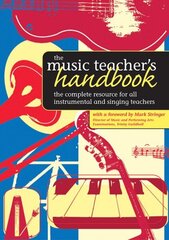 Music Teacher's Handbook цена и информация | Книги по социальным наукам | kaup24.ee