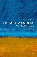 Nelson Mandela: A Very Short Introduction 2nd Revised edition hind ja info | Ajalooraamatud | kaup24.ee