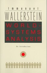 World-Systems Analysis: An Introduction цена и информация | Исторические книги | kaup24.ee