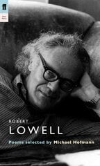 Robert Lowell Main - Poet to Poet цена и информация | Исторические книги | kaup24.ee