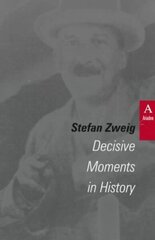 Decisive Moments in History цена и информация | Исторические книги | kaup24.ee