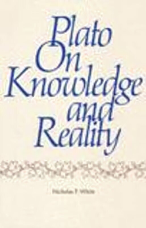 Plato on Knowledge and Reality цена и информация | Ajalooraamatud | kaup24.ee