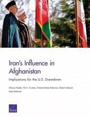 Iran's Influence in Afghanistan: Implications for the U.S. Drawdown hind ja info | Ajalooraamatud | kaup24.ee