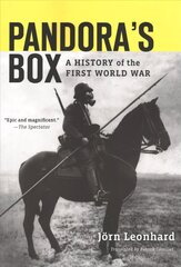 Pandoras Box: A History of the First World War hind ja info | Ajalooraamatud | kaup24.ee
