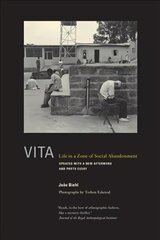 Vita: Life in a Zone of Social Abandonment hind ja info | Ajalooraamatud | kaup24.ee