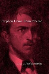 Stephen Crane Remembered hind ja info | Ajalooraamatud | kaup24.ee