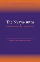 Nyya-stra: Selections with Early Commentaries цена и информация | Исторические книги | kaup24.ee