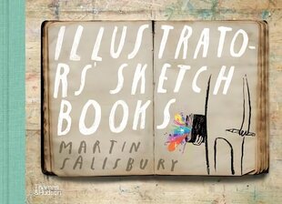 Illustrators' Sketchbooks hind ja info | Kunstiraamatud | kaup24.ee