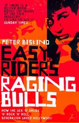 Easy Riders, Raging Bulls цена и информация | Книги об искусстве | kaup24.ee