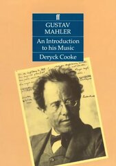 Gustav Mahler: An Introduction to his Music 2nd Revised edition цена и информация | Книги об искусстве | kaup24.ee