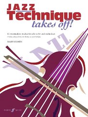 Jazz Technique Takes Off! Violin hind ja info | Kunstiraamatud | kaup24.ee
