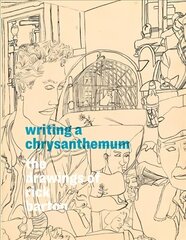 Writing a Chrysanthemum: The Drawings of Rick Barton цена и информация | Книги об искусстве | kaup24.ee