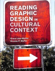 Reading Graphic Design in Cultural Context цена и информация | Книги об искусстве | kaup24.ee