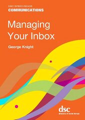 Managing Your Inbox hind ja info | Majandusalased raamatud | kaup24.ee