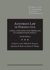 Antitrust Law in Perspective: Cases, Concepts and Problems in Competition Policy 4th Revised edition hind ja info | Majandusalased raamatud | kaup24.ee