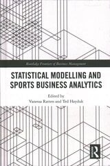 Statistical Modelling and Sports Business Analytics hind ja info | Majandusalased raamatud | kaup24.ee