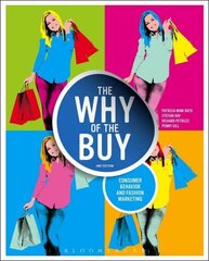 Why of the Buy: Consumer Behavior and Fashion Marketing 2nd edition цена и информация | Книги по экономике | kaup24.ee