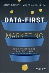 Data-First Marketing: How To Compete and Win In the Age of Analytics цена и информация | Книги по экономике | kaup24.ee