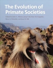 Evolution of Primate Societies цена и информация | Книги по экономике | kaup24.ee