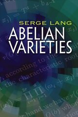 Abelian Varieties цена и информация | Книги по экономике | kaup24.ee