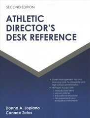 Athletic Director's Desk Reference 2nd edition цена и информация | Книги по экономике | kaup24.ee