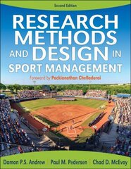 Research Methods and Design in Sport Management-2nd Edition 2nd edition hind ja info | Majandusalased raamatud | kaup24.ee