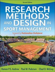 Research Methods and Design in Sport Management-2nd Edition 2nd edition цена и информация | Книги по экономике | kaup24.ee