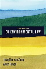 Guide to EU Environmental Law hind ja info | Majandusalased raamatud | kaup24.ee