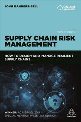 Supply Chain Risk Management: How to Design and Manage Resilient Supply Chains 3rd Revised edition hind ja info | Majandusalased raamatud | kaup24.ee