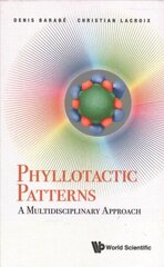 Phyllotactic Patterns: A Multidisciplinary Approach hind ja info | Majandusalased raamatud | kaup24.ee