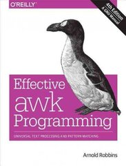 Effective AWK Programming, 4e цена и информация | Книги по экономике | kaup24.ee