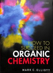 How to Succeed in Organic Chemistry hind ja info | Majandusalased raamatud | kaup24.ee