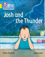 Josh and the Thunder: Band 03/Yellow цена и информация | Книги для подростков и молодежи | kaup24.ee