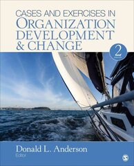 Cases and Exercises in Organization Development & Change 2nd Revised edition hind ja info | Majandusalased raamatud | kaup24.ee