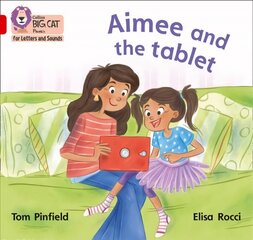 Aimee and the Tablet: Band 02b/Red B цена и информация | Книги для подростков и молодежи | kaup24.ee