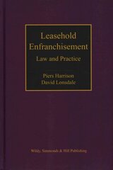 Leasehold Enfranchisement: Law and Practice UK ed. hind ja info | Majandusalased raamatud | kaup24.ee