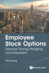 Employee Stock Options: Exercise Timing, Hedging, And Valuation hind ja info | Majandusalased raamatud | kaup24.ee