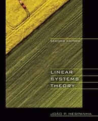 Linear Systems Theory: Second Edition 2nd New edition цена и информация | Книги по экономике | kaup24.ee