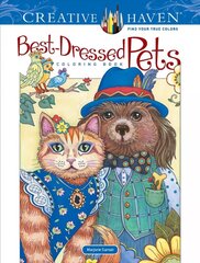 Creative Haven Best-Dressed Pets Coloring Book hind ja info | Tervislik eluviis ja toitumine | kaup24.ee