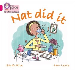 Nat Did It: Band 01a/Pink a цена и информация | Книги для подростков и молодежи | kaup24.ee