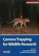 Camera Trapping for Wildlife Research hind ja info | Majandusalased raamatud | kaup24.ee