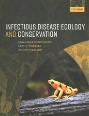 Infectious Disease Ecology and Conservation цена и информация | Книги по экономике | kaup24.ee