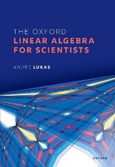 Oxford Linear Algebra for Scientists цена и информация | Книги по экономике | kaup24.ee